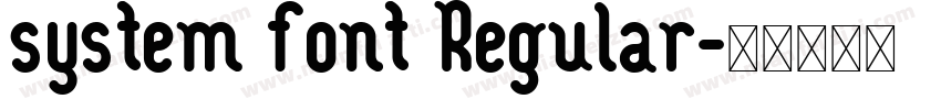 system font Regular字体转换